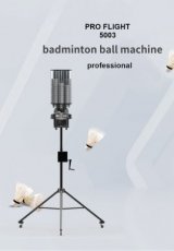 Badminton training machine Pro Flight 5003